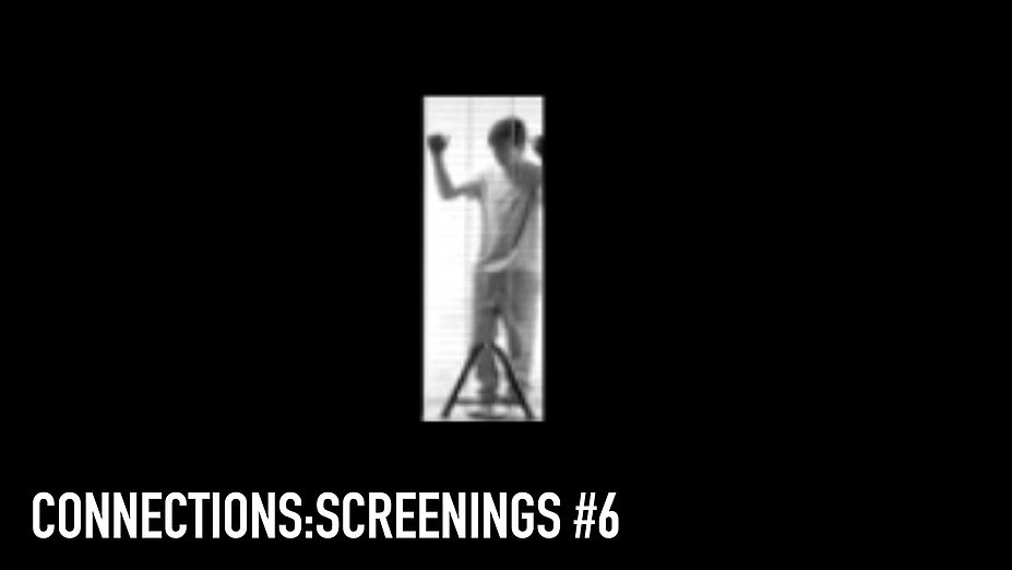 CONNECTIONS:SCREENINGS - wöchentliche Filmreihe